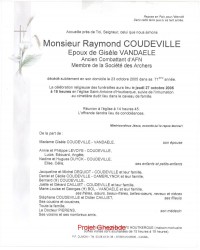 Raymond COUDEVILLE époux de Dame Gisèle VANDAELE, décédé à Houtkerque, le 23 Octobre 2005 (70 ans).